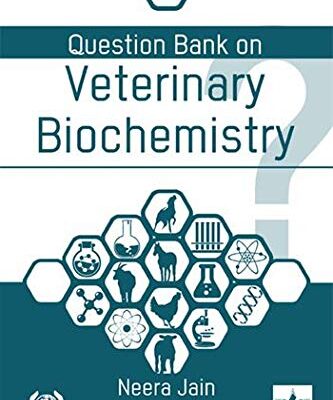 Question Bank on Veterinary Biochemistry (PB)