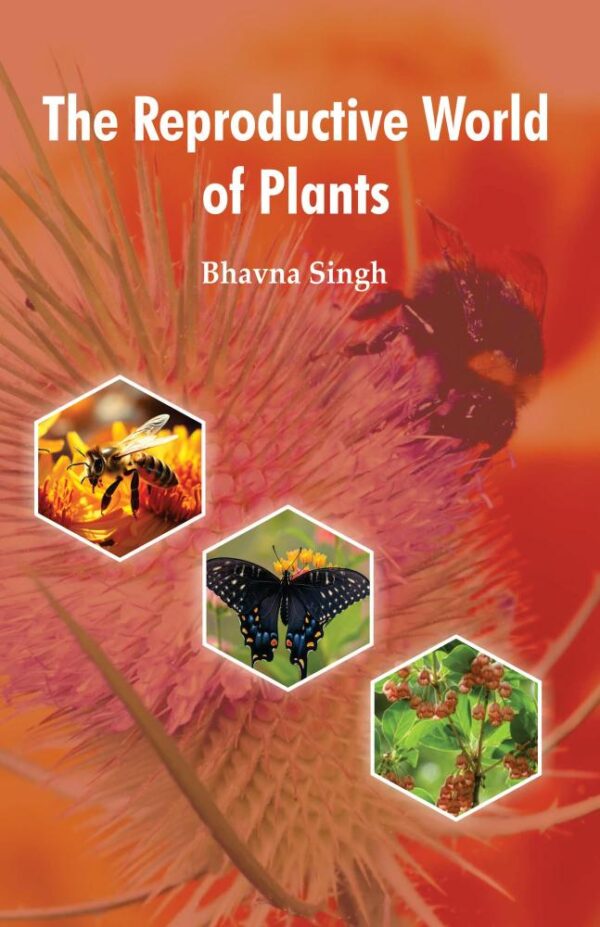 The Reproductive World of Plants (ISBN 9789370917682)