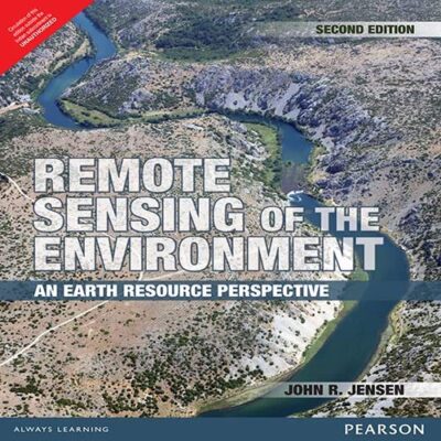 REMOTE SENSING OF THE ENVIRONMENT: AN EARTH RESOURCE PERSPECTIVE