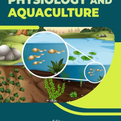 Reproductive Physiology and Aquaculture