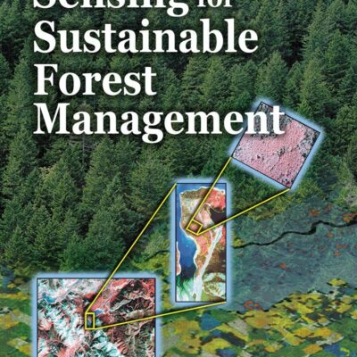 Remote Sensing for Sustainable Forest Management