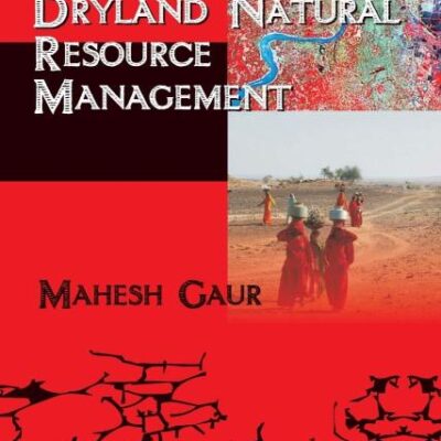 Remote Sensing Applications in Dryland Natural Resource Management