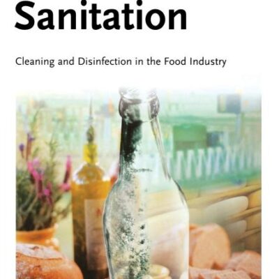 Sanitation Cleaning And Disinfection In The Food Industry