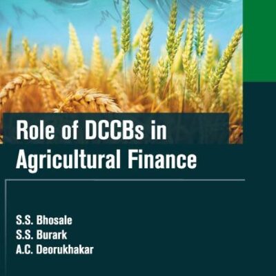 Role of DCCBs in Agricultural Finance