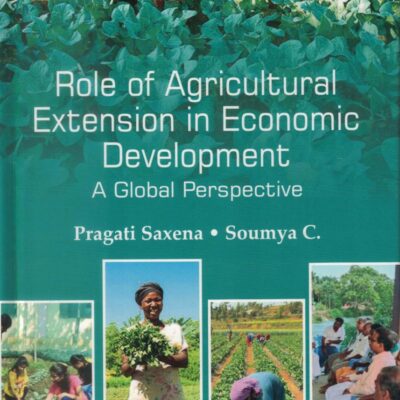 Role of Agricultural Extension in Economic Development: A Global Perspective