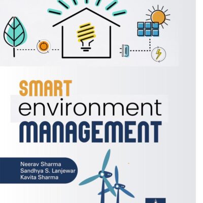 Smart Environment Management