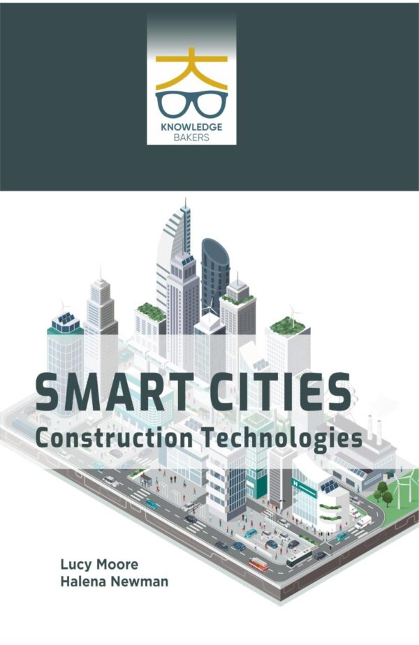 Smart Cities: Construction Technologies