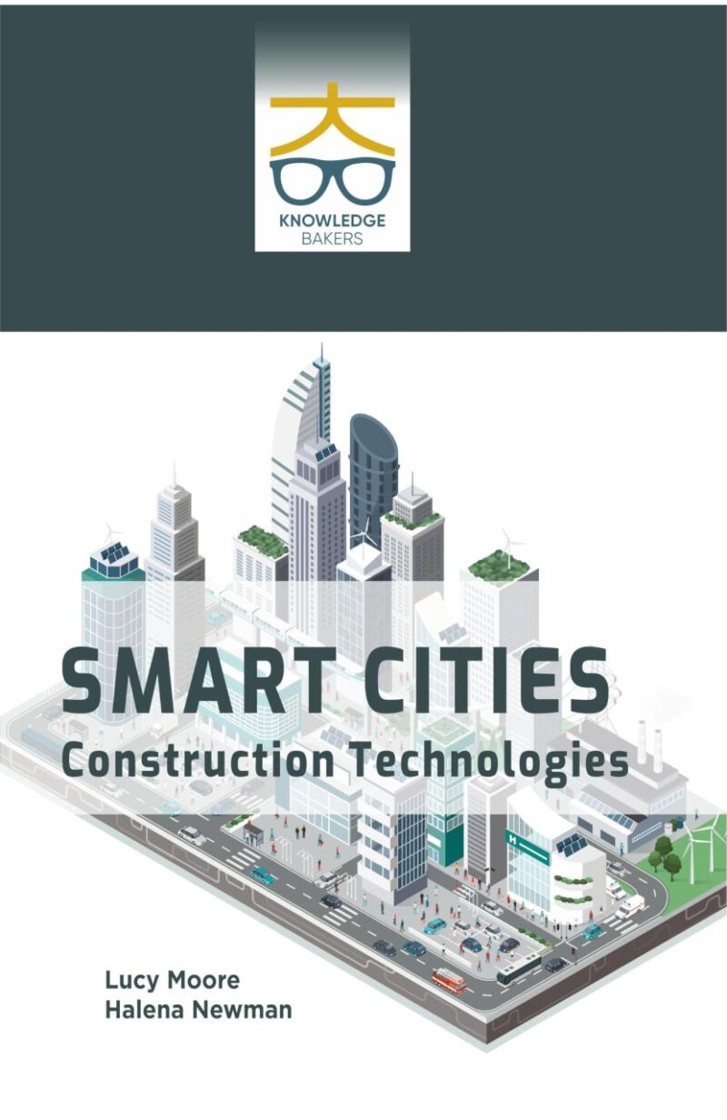 Smart Cities: Construction Technologies