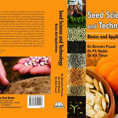 Seed Science and Technology: Basics and Application