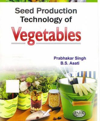 Seed Production Technology of Vegetables