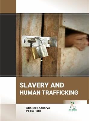 Slavery and Human Trafficking