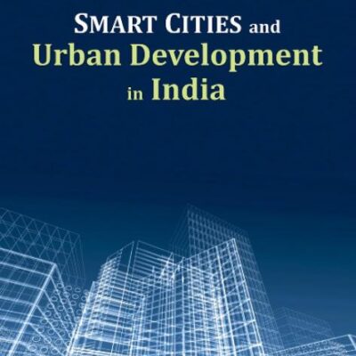Smart Cities & Urban Development in India