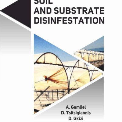 Soil and Substrate Disinfestation