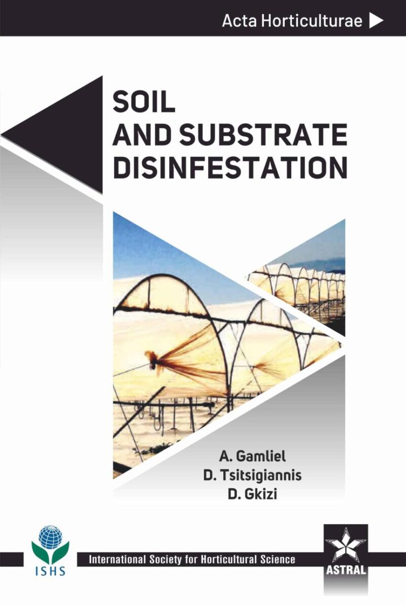 Soil and Substrate Disinfestation