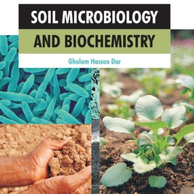 Soil Microbiology and Biochemistry