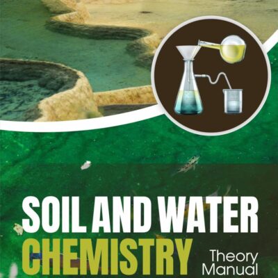 Soil and Water Chemistry: Theory Manual