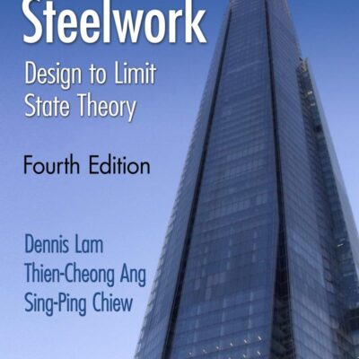 Structural Steelwork: Design to Limit State Theory