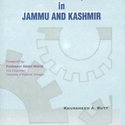 Strategising Industrial Development in Jammu & Kashmir