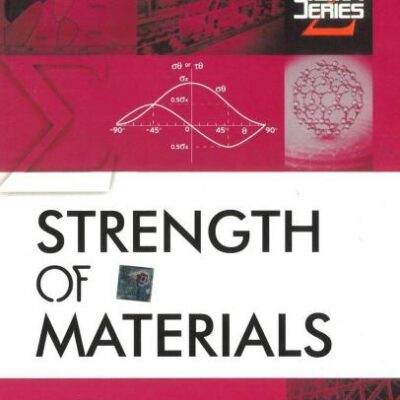 STRENGTH OF MATERIALS (SIGMA SERIES)