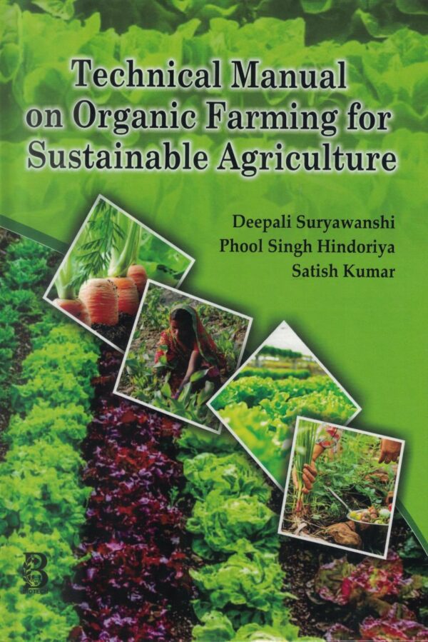 Technical Manual on Organic Farming for Sustainable Agriculture