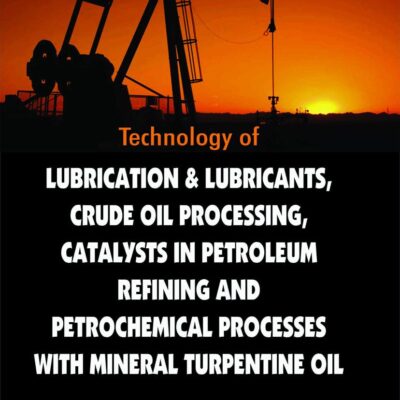 Technology Of Lubrication & Lubricants