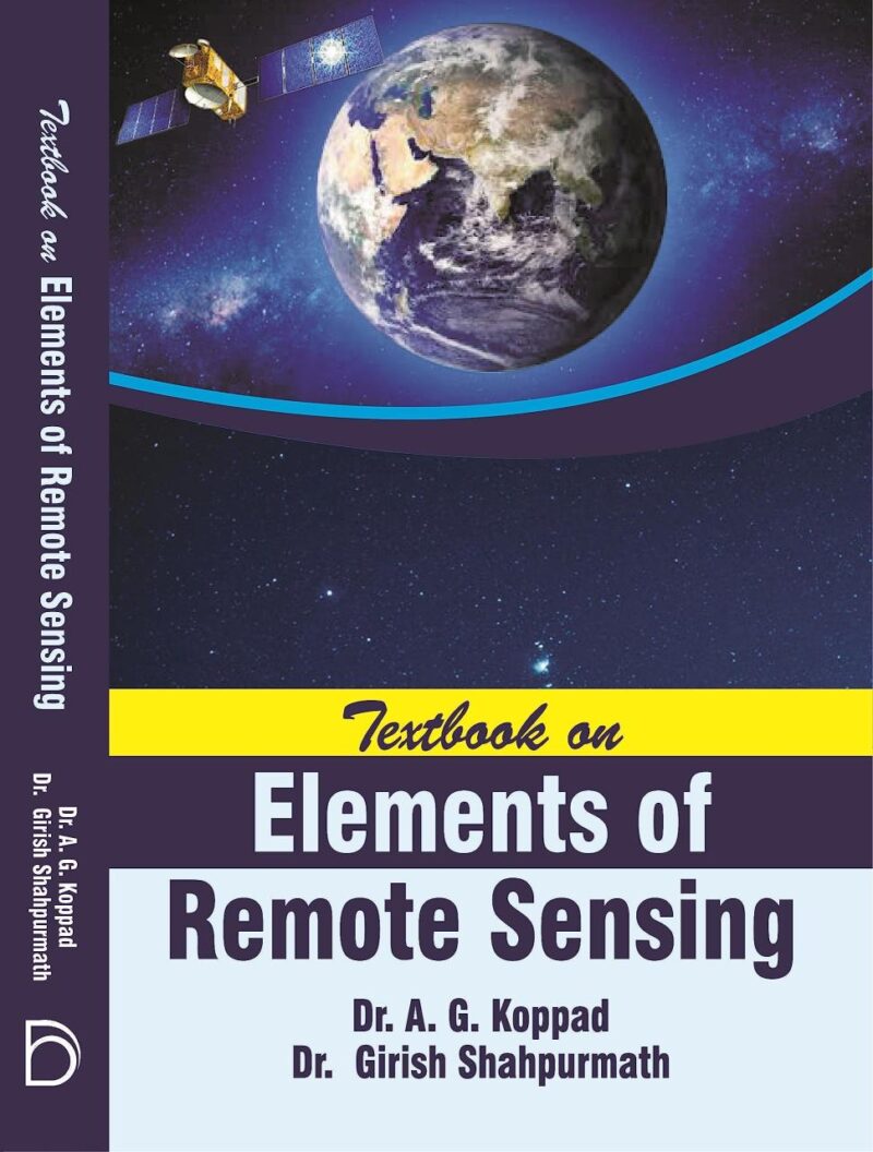 Textbook on Elements of Remote Sensing [Reprint 2025]