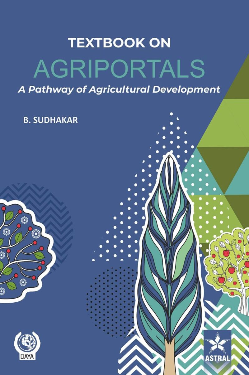Textbook on Agriportals: A Pathway of Agricultural Development (9789390435951)