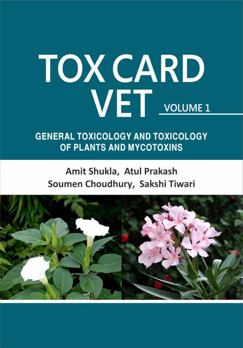 Toxcards Vet: Volume I: General Toxicology and Toxicology of Plants and Mycotoxins