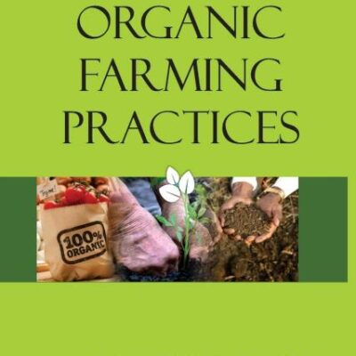 Traditional Organic Farming Practices