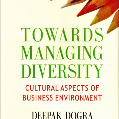 Towards Managing Diversity: Cultual Aspects of Business Environment