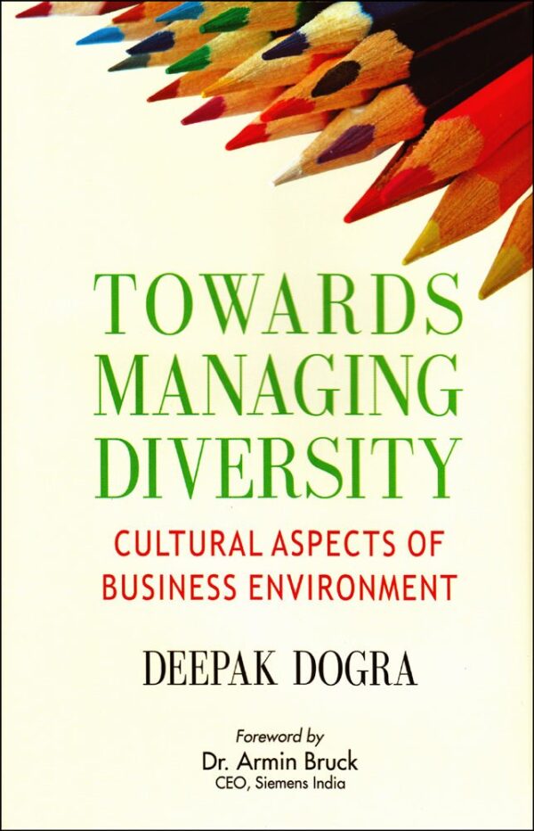 Towards Managing Diversity: Cultual Aspects of Business Environment
