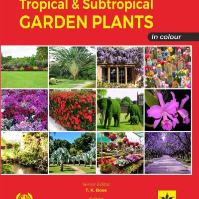 Tropical and Subtropical Garden Plants in Colour