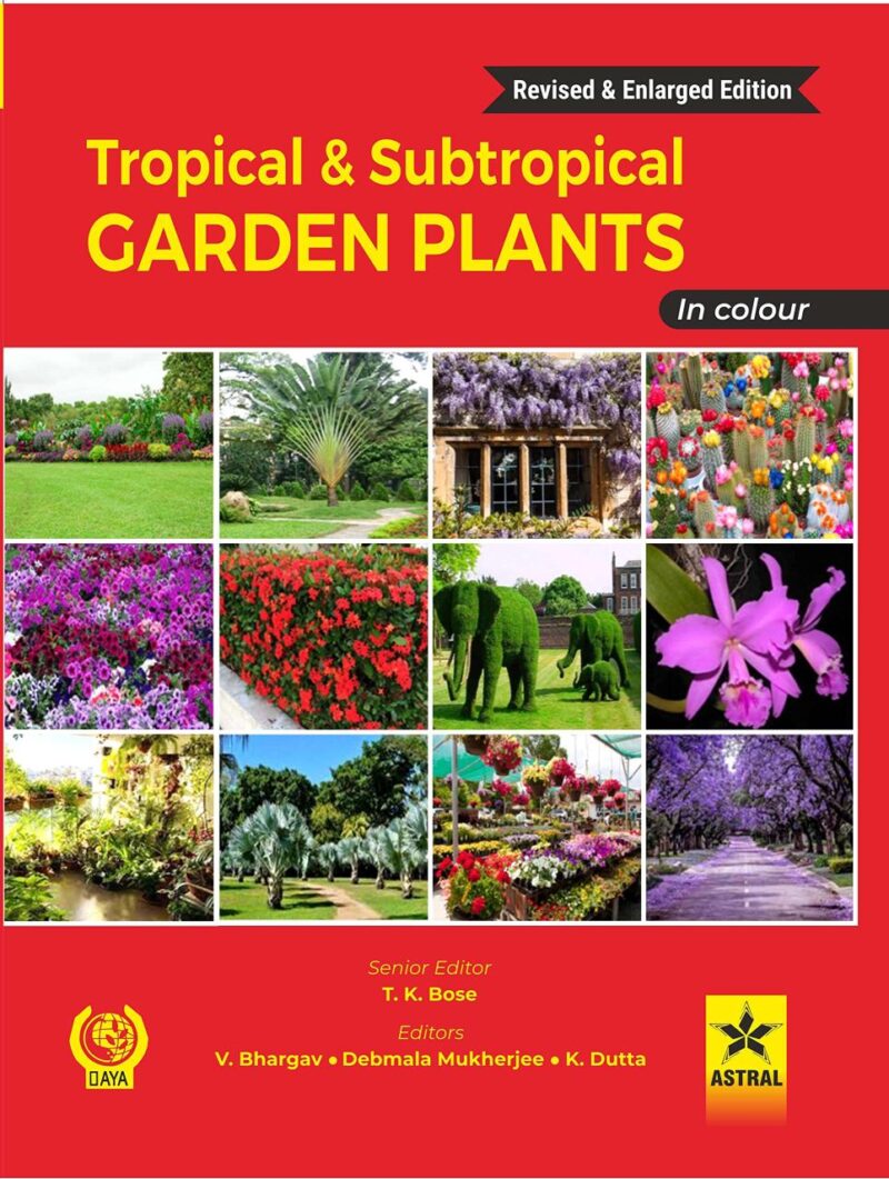 Tropical and Subtropical Garden Plants in Colour