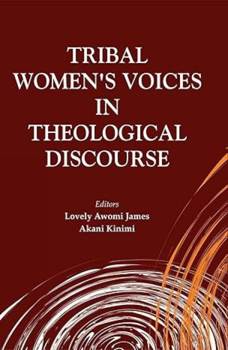 Tribal Women's Voices in Theological Discourse
