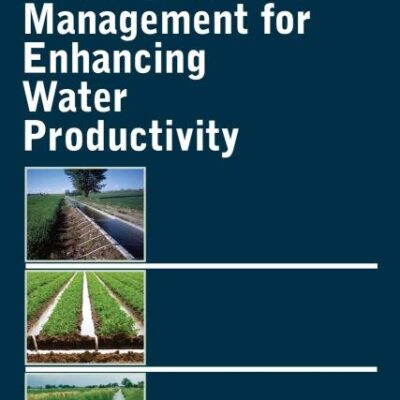 Water Resources Management for Enhancing Water Productivity
