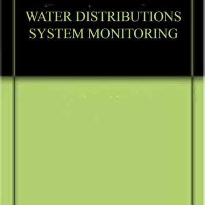 WATER DISTRIBUTIONS SYSTEM MONITORING