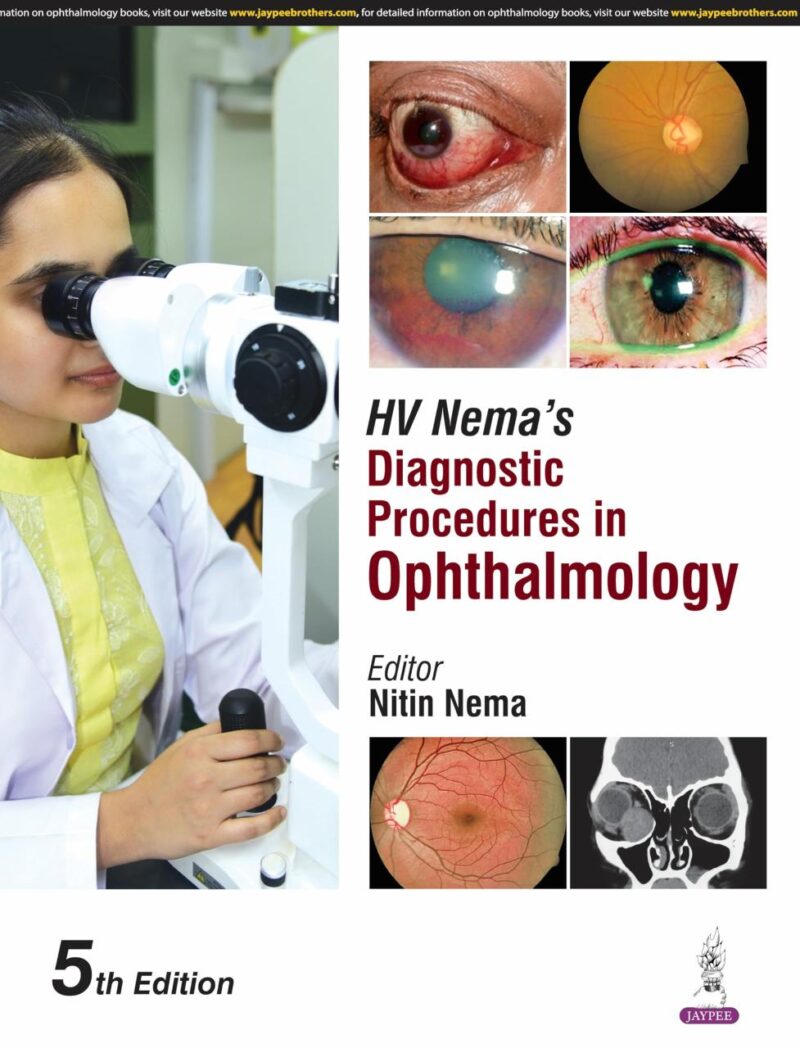 HV NEMA'S DIAGNOSTIC PROCEDURES IN OPHTHALMOLOGY
