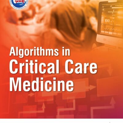 ALGORITHMS IN CRITICAL CARE MEDICINE
