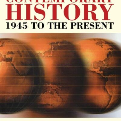 A Dictionary of Contemporary History: 1945 to the Present