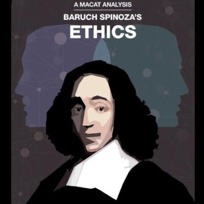 A Analysis of Baruch Spinoza's: Ethics