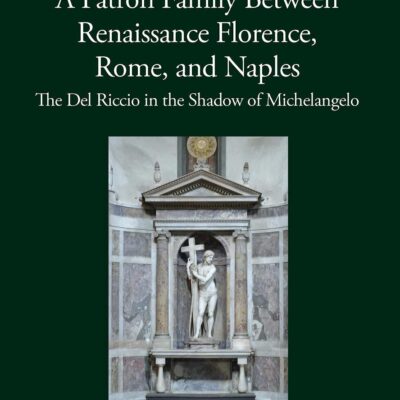 A Patron Family Between Renaissance Florence