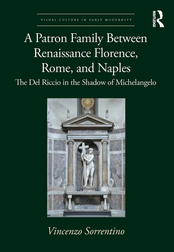A Patron Family Between Renaissance Florence