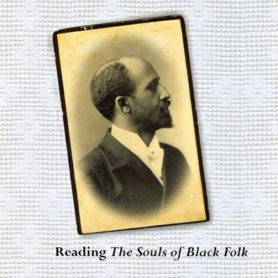 A Gift of the Spirit: Reading the Souls of Black Folk (Psychoanalysis and Social Theory)