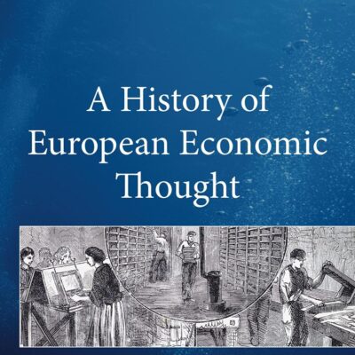 A History of European Economic Thought