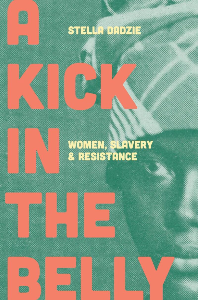 A Kick in the Belly: Women