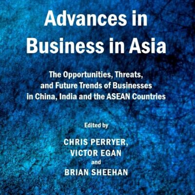 Advances in Business in Asia: The Opportunities