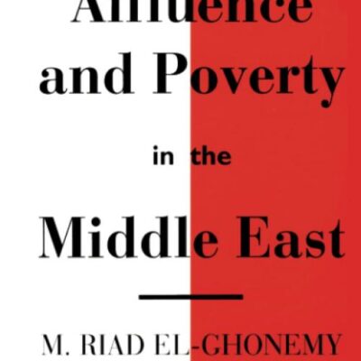 Affluence and Poverty in the Middle East