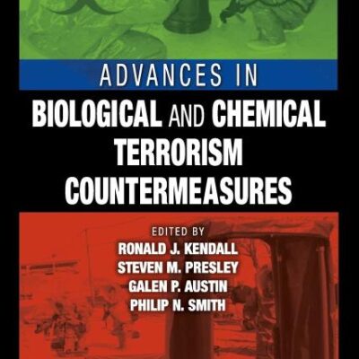 Advances in Biological and Chemical Terrorism Countermeasures