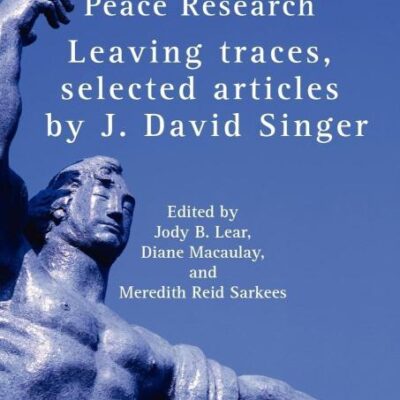 Advancing Peace Research: Leaving Traces
