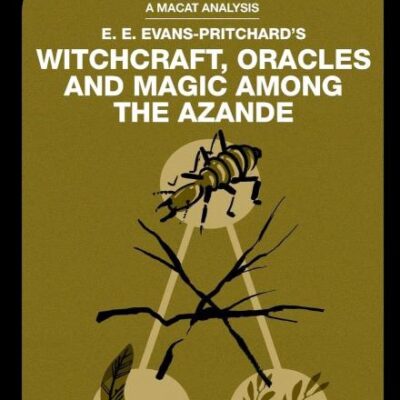 An Analysis of E.E Evans-Pritchard's: Witchcraft